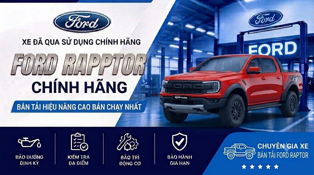Ford Raptor bán tải xe lướt